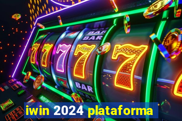 iwin 2024 plataforma